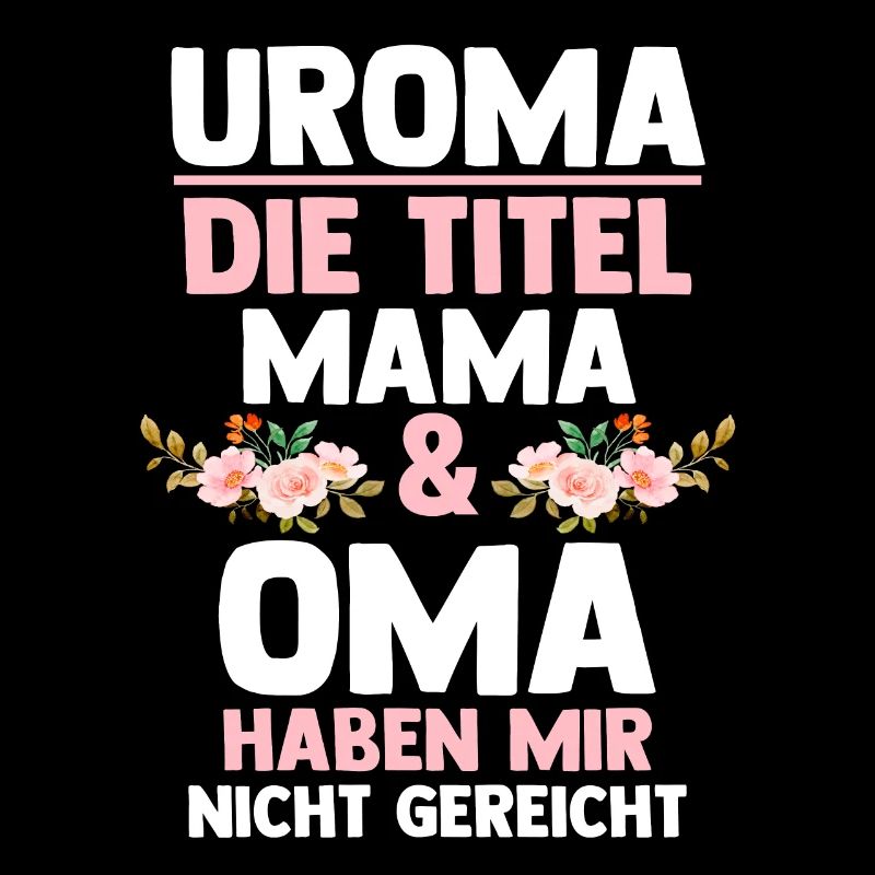 Mutter Mama Oma Uroma