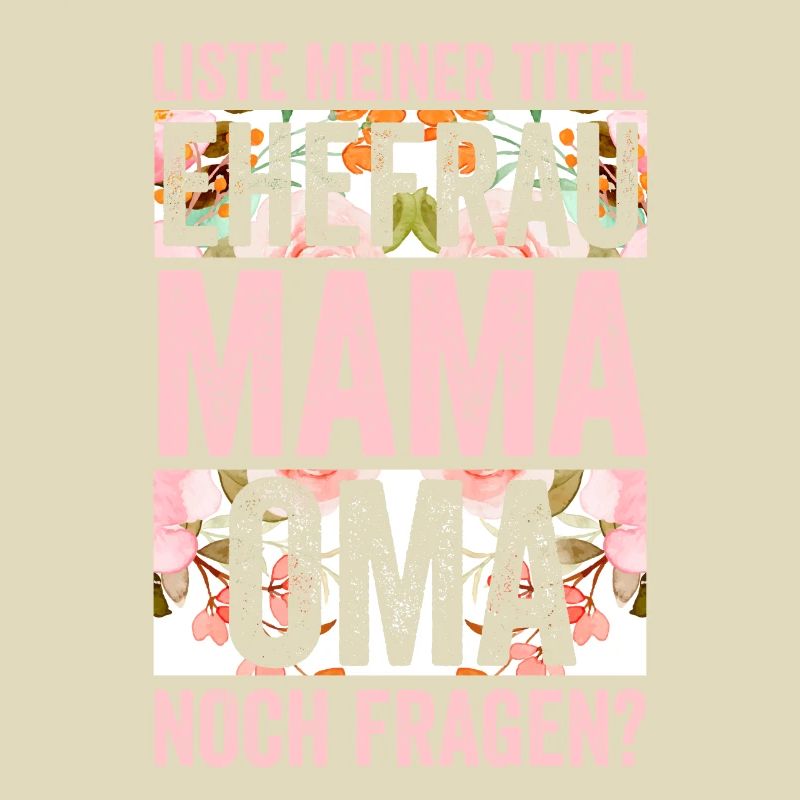 Ehefrau Mutter Großmutter Mama Oma