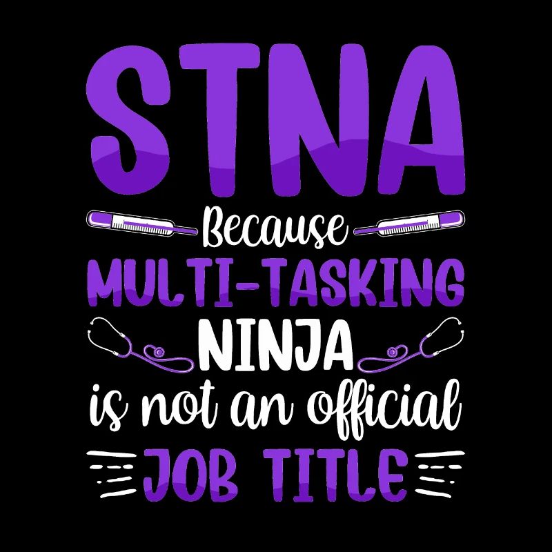 Ninja multitâche - STNA State Tested Nursing