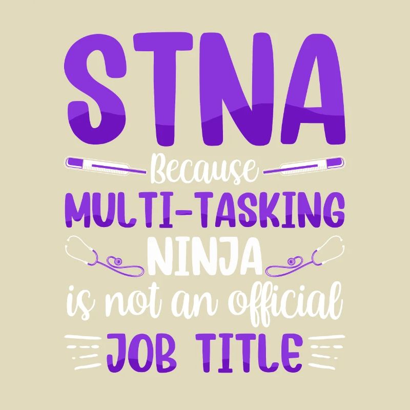 Ninja multitâche - STNA State Tested Nursing