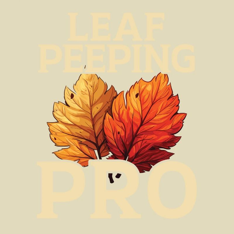 Leaf Peeping Autumn Leaf Peeper Fall Foliage