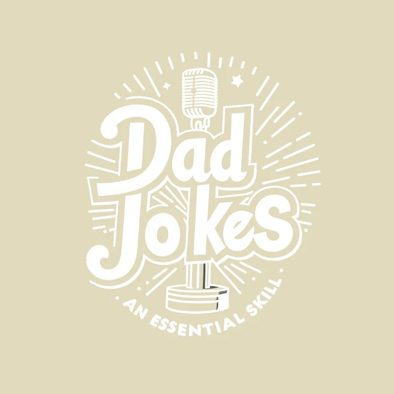 Dad Jokes an Essential Skill