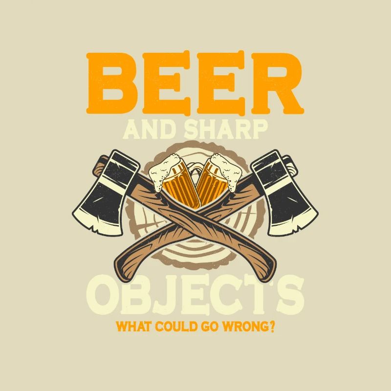 Beer And Sharp Objects Hatchet Ax Axe Throwing