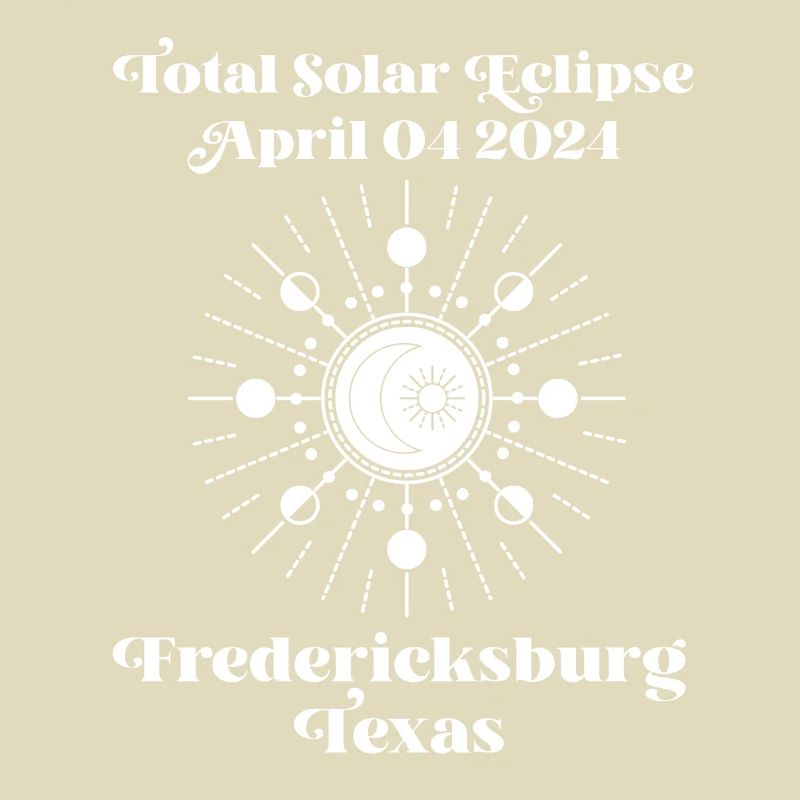 Total Solar Eclipse 2024 Fredericksburg Texas