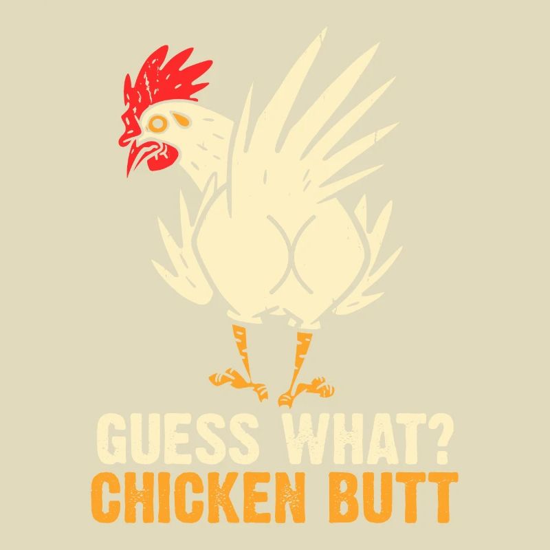 Drôle Devinez quoi ? Cul de poulet !