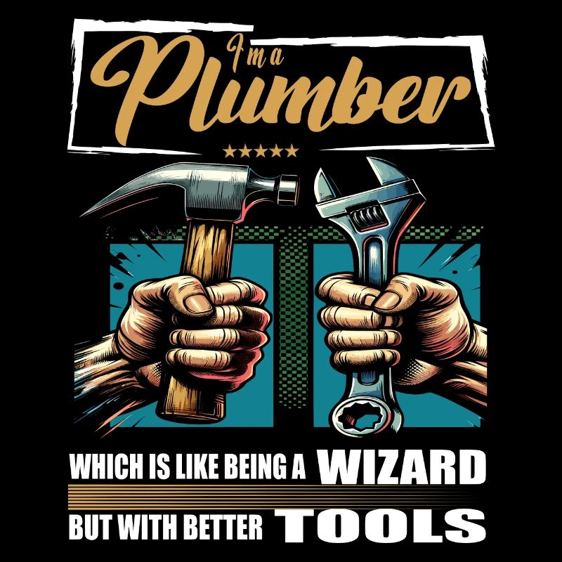Plumber Profession Saying Worker