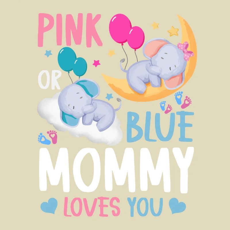 Pink Oder Blue Mama Liebt Dich Geschlecht
