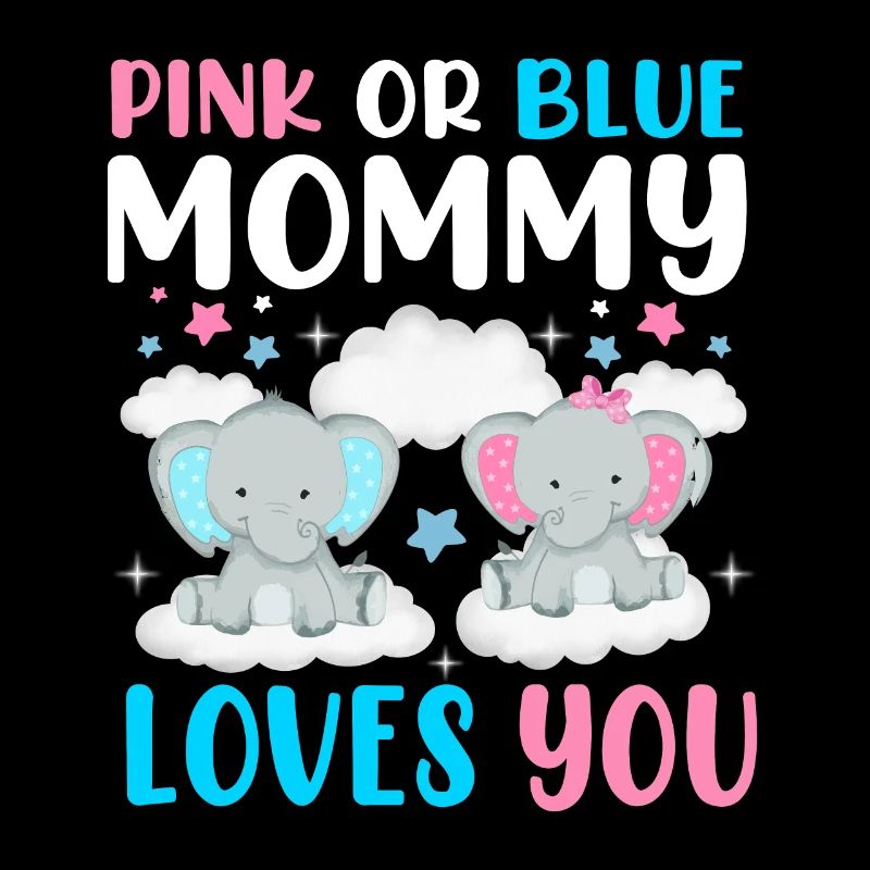 Pink Oder Blue Mama Liebt Dich Geschlecht
