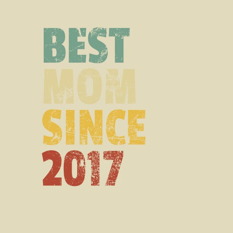 Beste Mutter seit 2017 Muttertagsslogan Zitat