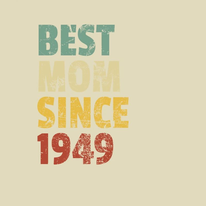 Beste Mutter seit 1949 Muttertags-Slogan-Zitat