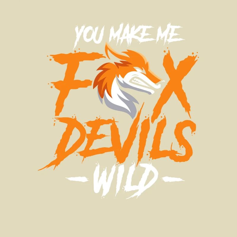 You make me fox Devils wild