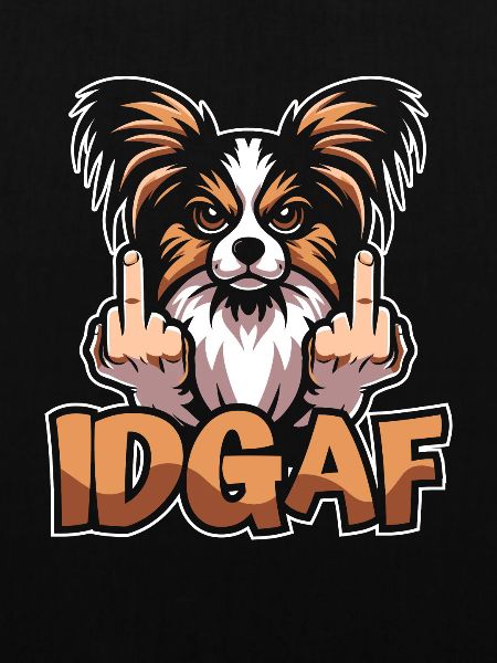 Papillon Idgaf
