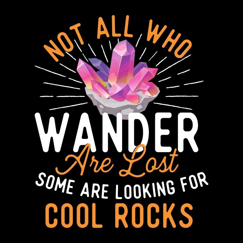 Some Are Looking for Cool Rocks - Geode Hunter