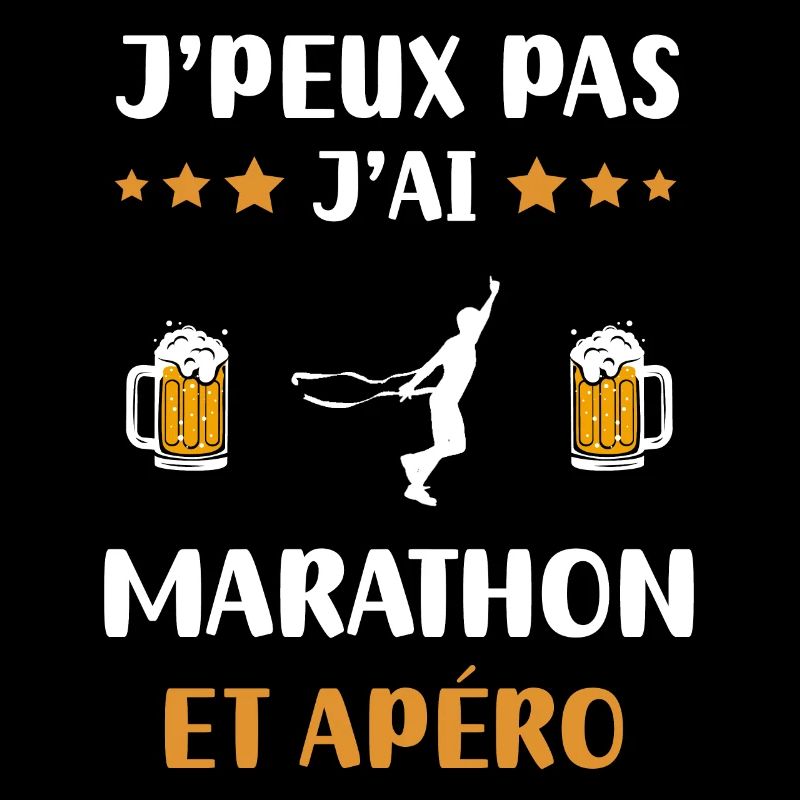 Ich kann nicht, ich habe einen Marathon, einen Aperitif, ein Humor, ein Geschenk