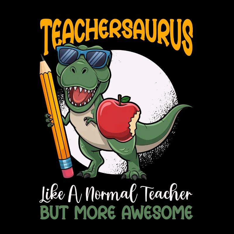 Teachersaurus Rex Dinosaure Professeur Professeur