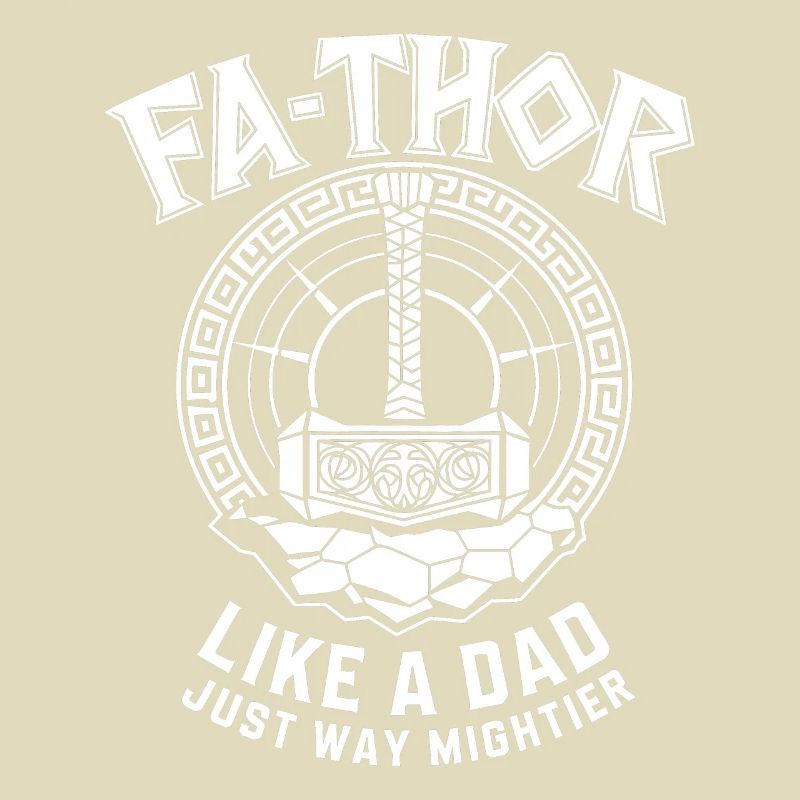 FA-THOR Comme un papa juste bien plus puissant Viking