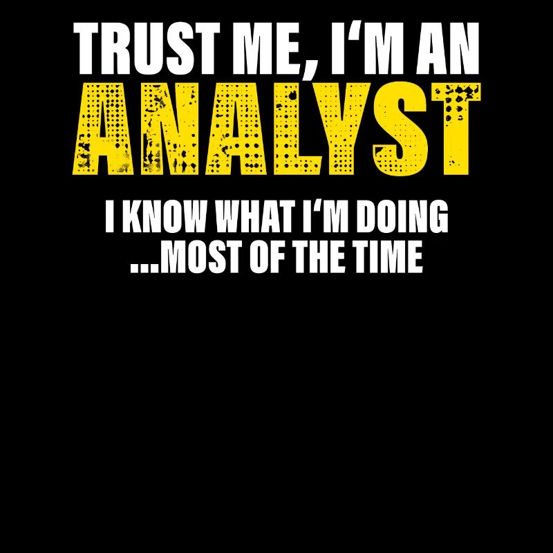 Vertrau Mir Ich Bin Analytiker Kollegen Geschenk