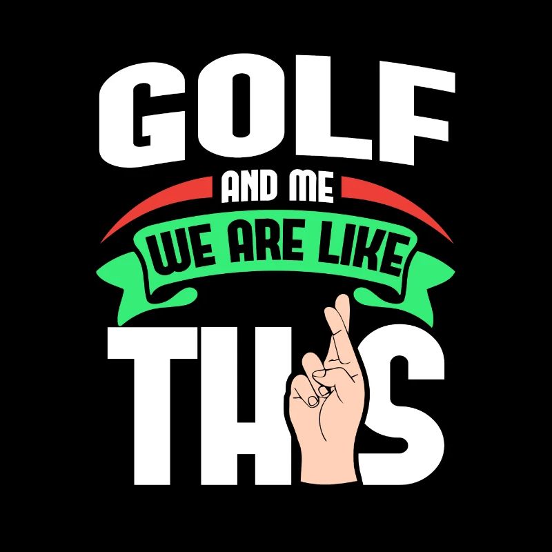 Golf Me Are Like