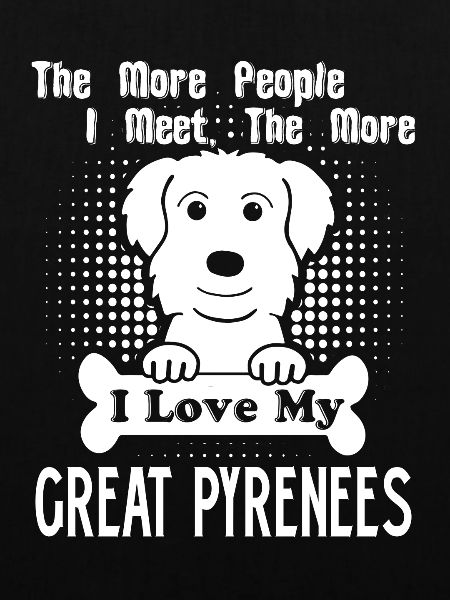 Love Great Pyrenees