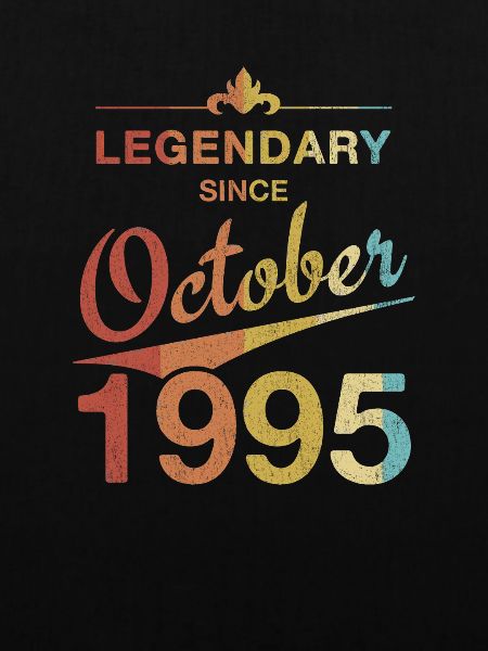 30th Birthday Legendary since October 1995 Vintage