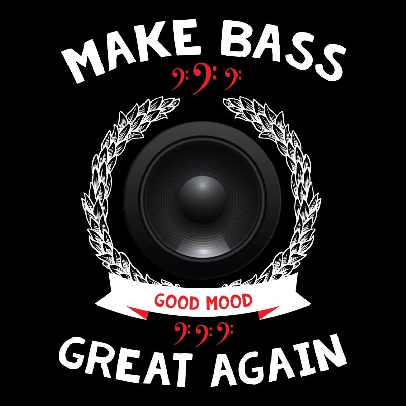 Make Bass Great Again