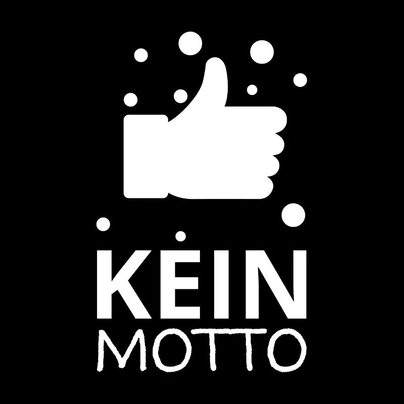 KEIN MOTTO - Geschenkidee