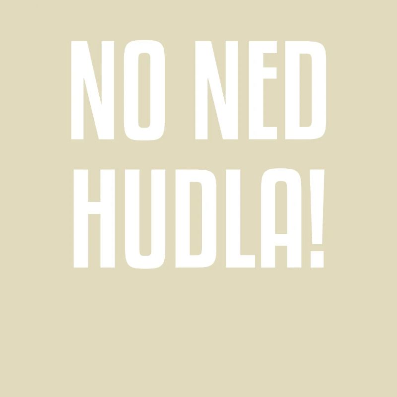 Non Ned Hudla! | Dialecte souabe, Souabe