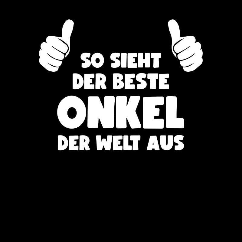So sieht der beste Onkel der Welt aus Bester Onkel