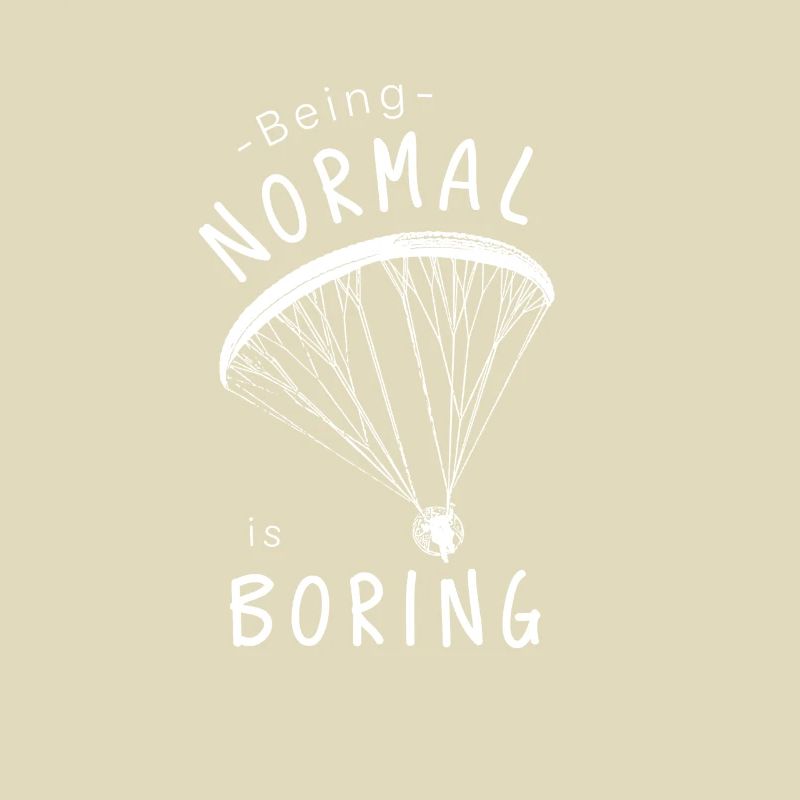 Being Normal is Boring Paramotor