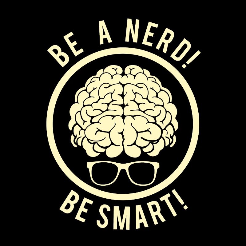 Be a nerd!
