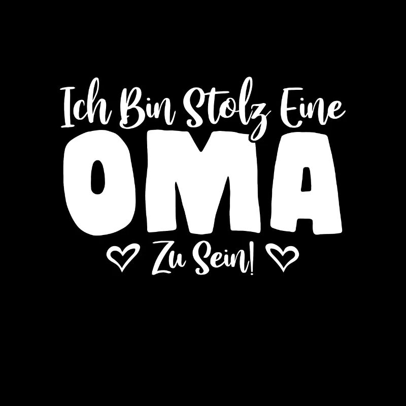 Ich bin stolz eine Oma zu sein! Geschenk Idee Fun