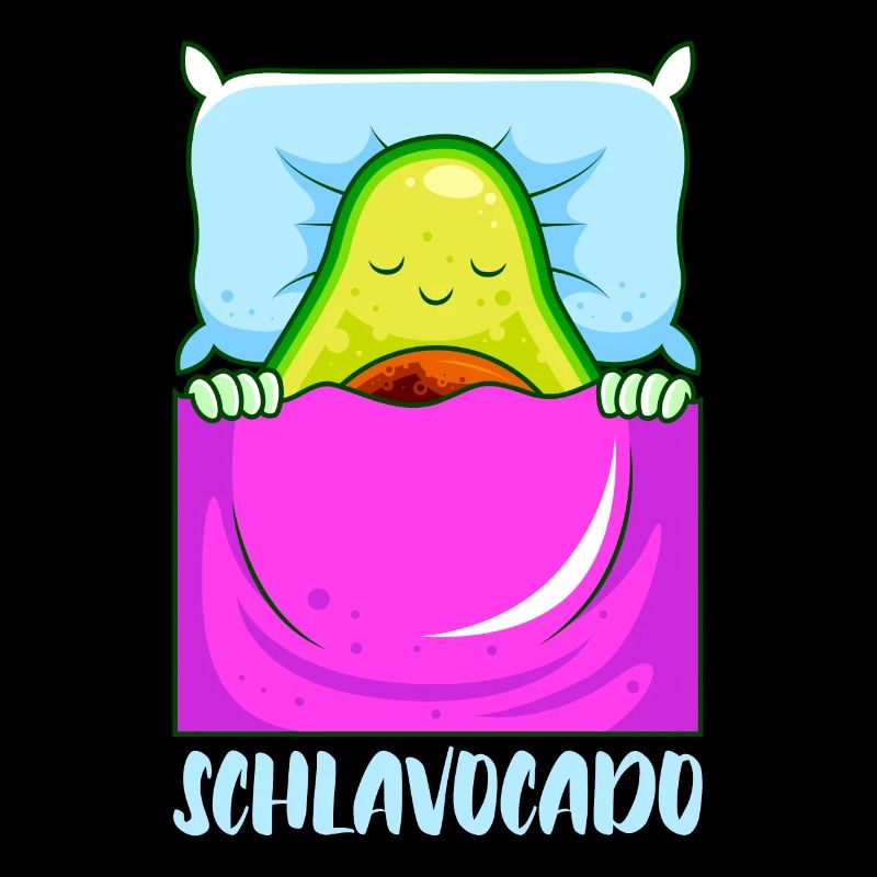 Langschläfer Lustiger Spruch Schlafocado Acocado