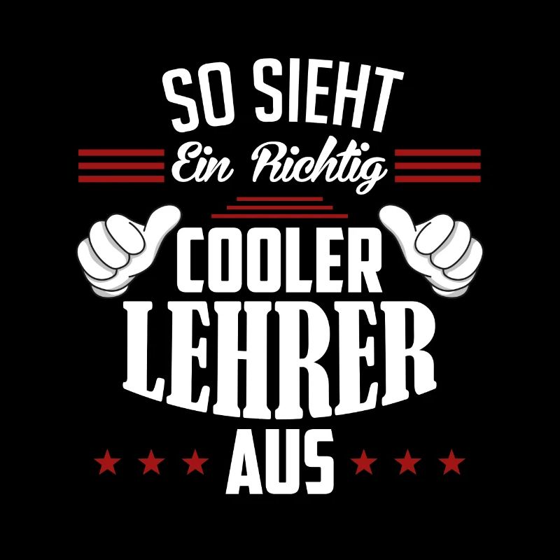 So sieht ein richtig cooler Lehrer aus Lehrer