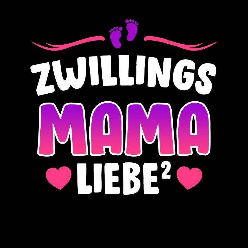 Zwillingsmama Liebe hoch 2 Mutter von 2 Mama
