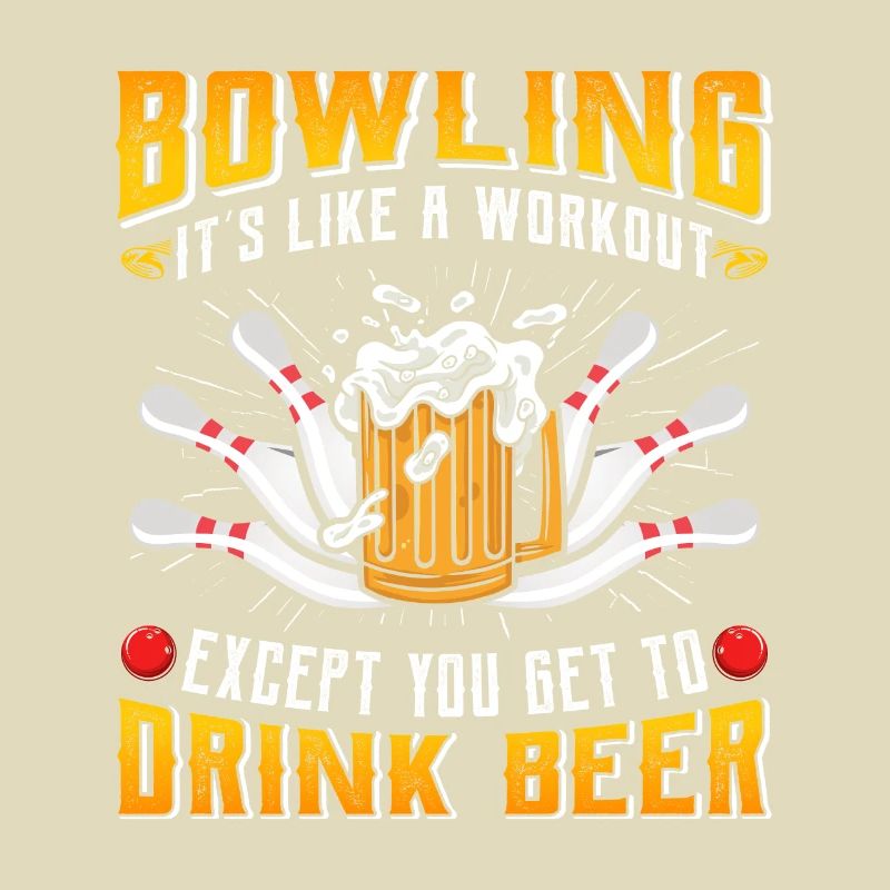 Bowling est comme un Workout Biertrinker Bowler