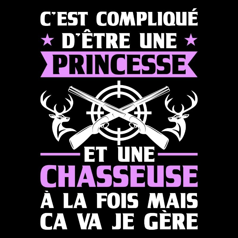 Chasseuse Chasse Cerf Princesse Cadeau Chasseresse