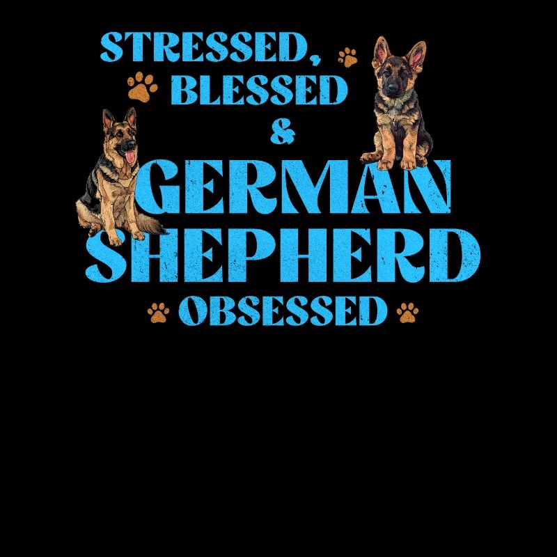 GERMAN SHEPHERD OBSESSED STRESSED Lustig