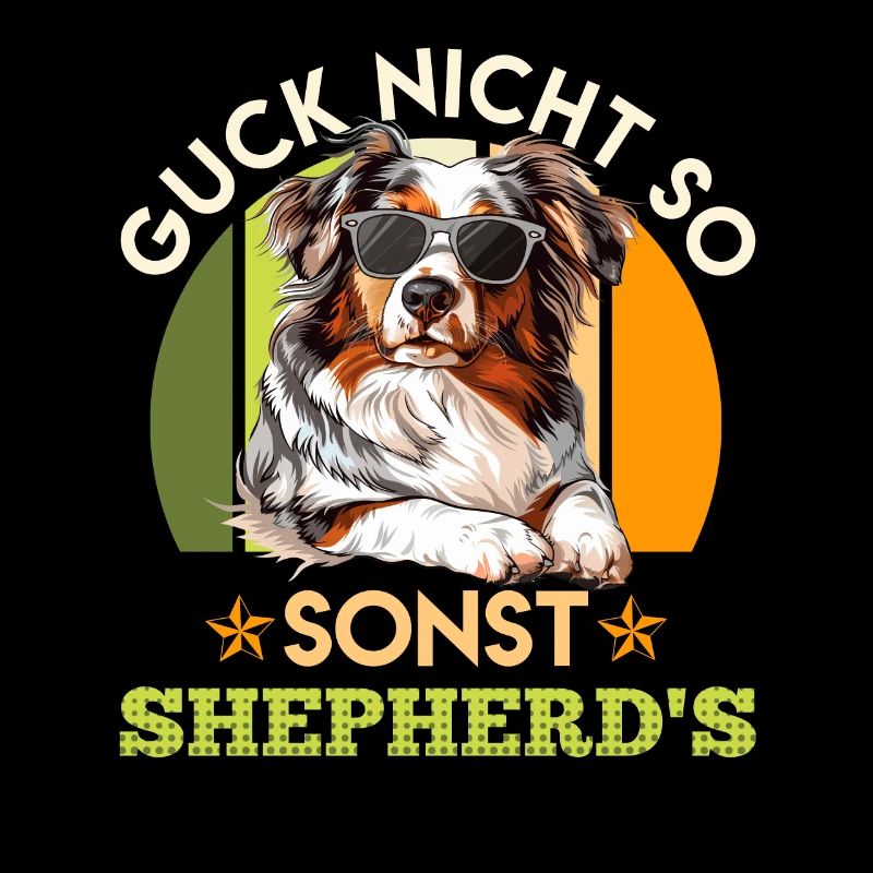 Australian Shepherd GUCK NICHT SO SONST SHEPHERD'S