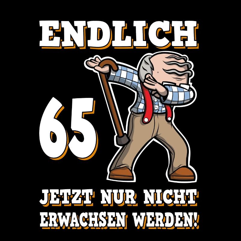 Endlich 65 Geburtstag Dabbing Opa