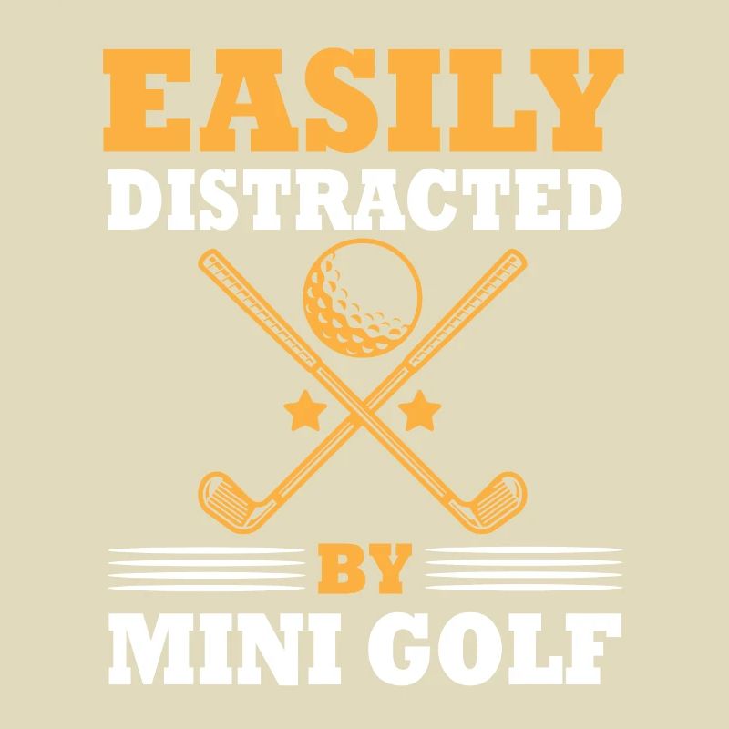 Easily distracted by minigolf