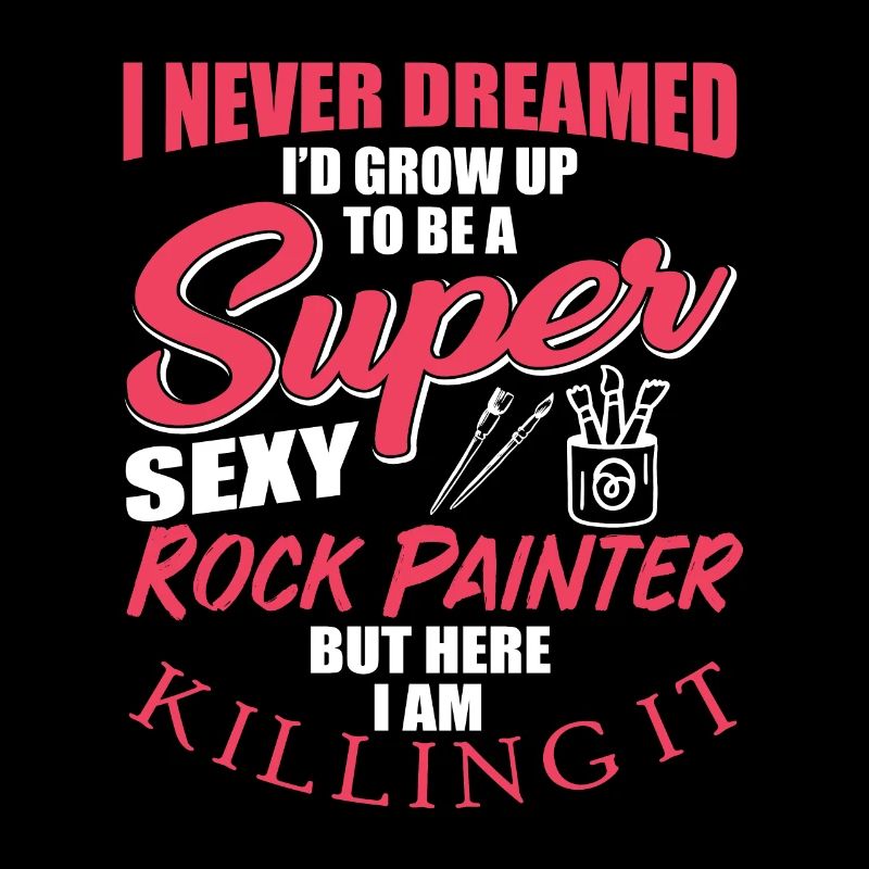 Funny Rock Painter Design