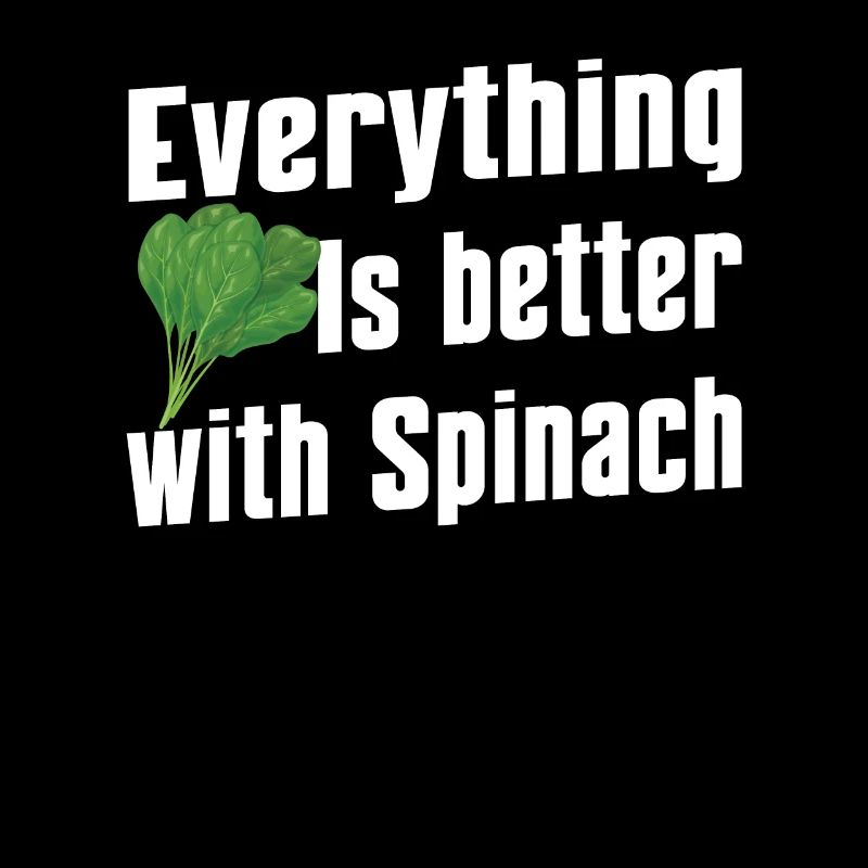 Spinach lover quote