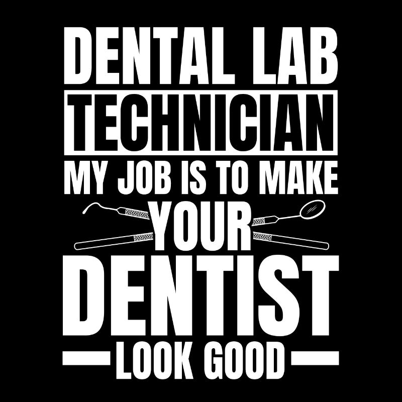 Funny Dental Lab Technician Gift