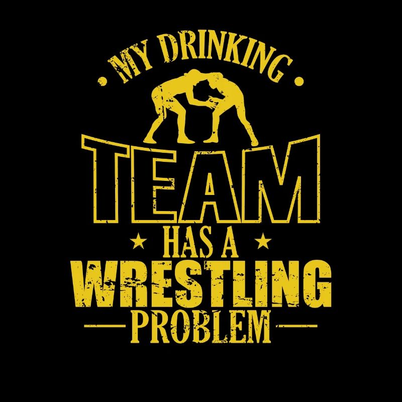 My Drinking Team has a Wrestling Problem
