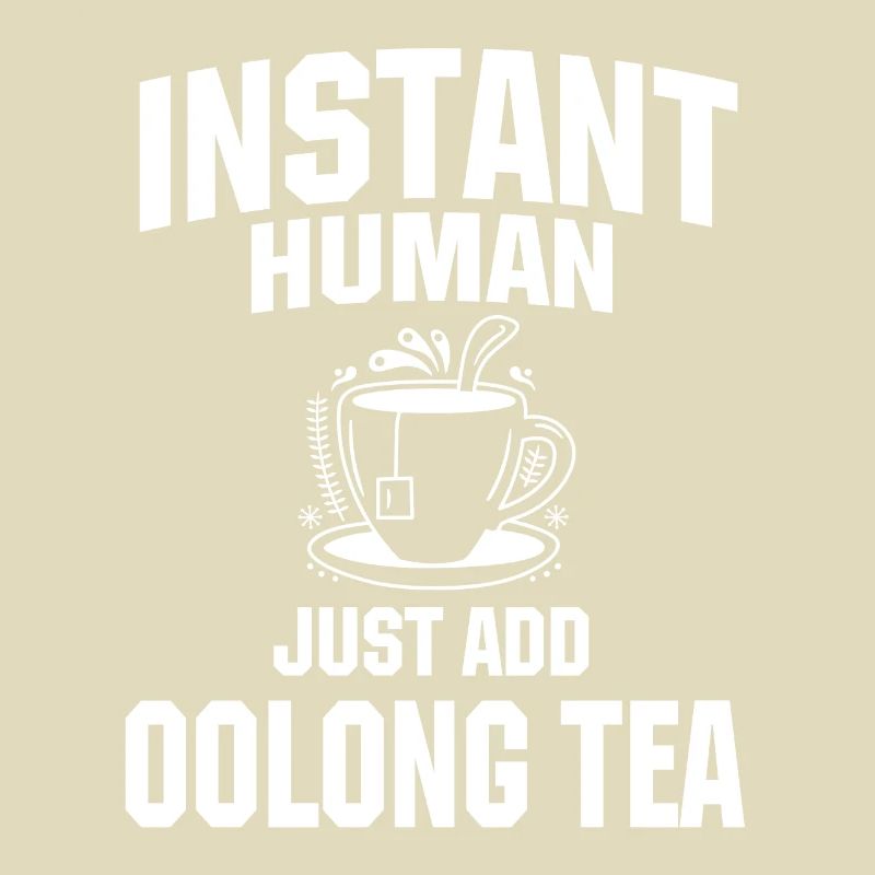 Instant Human: Il suffit d’ajouter du thé oolong