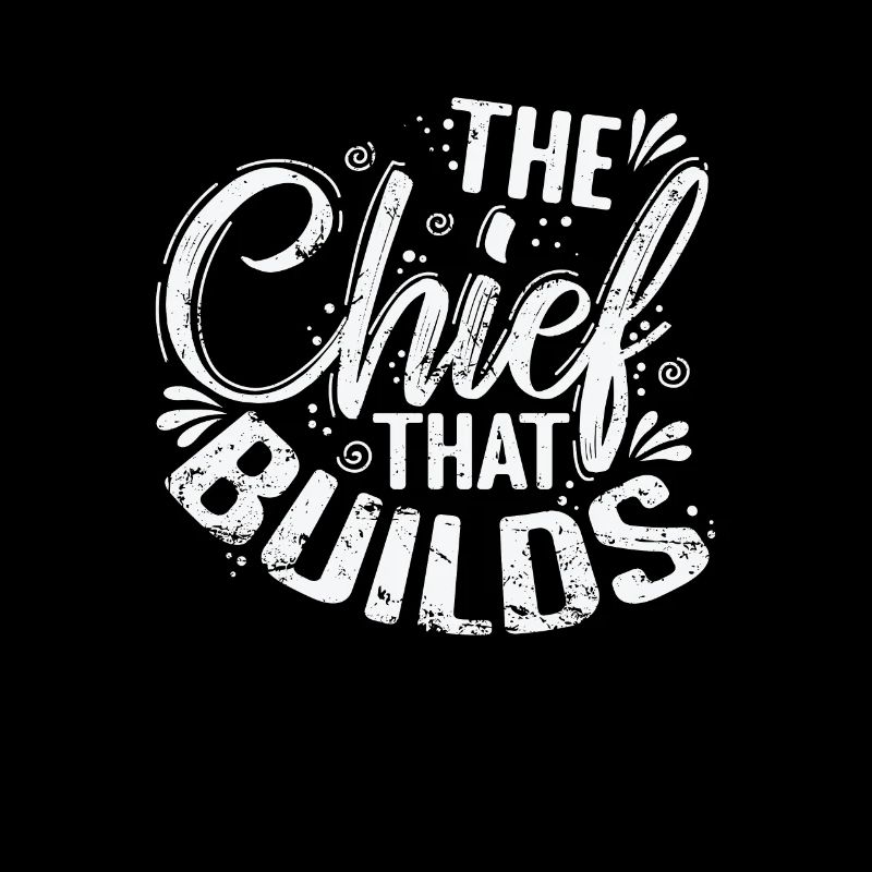Le chef qui construit
