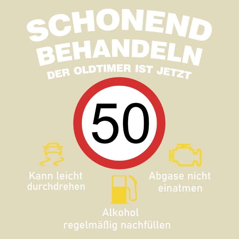 Der Oldtimer wird 50 Jahre alt Auto Sprüche