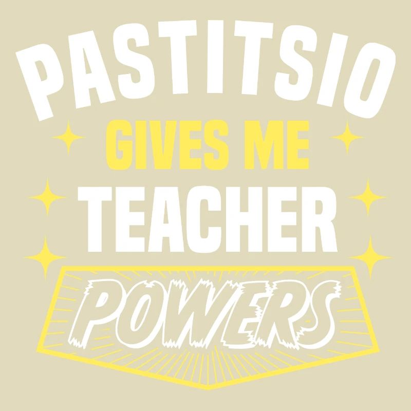 Pastitsio Gives Me Teacher Powers Funny Professor