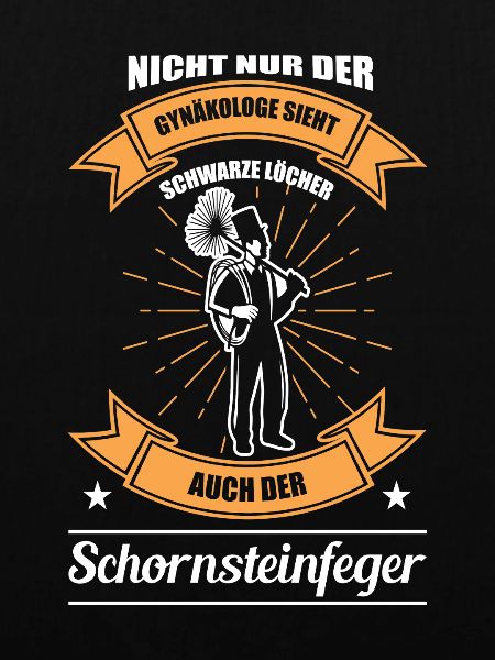 Schornsteinfeger - Witziger Spruch