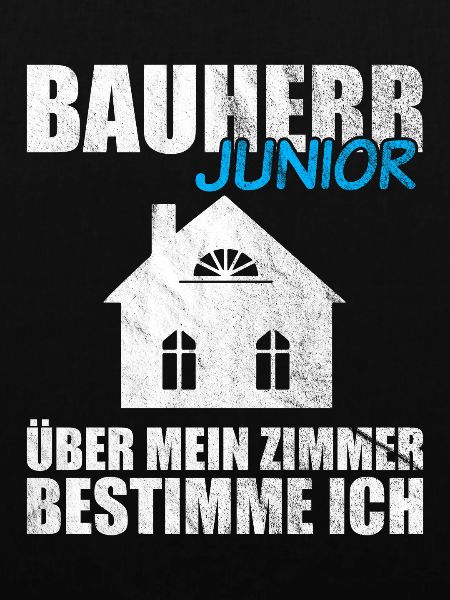 Lustiges Bauherr Junior Geschenk